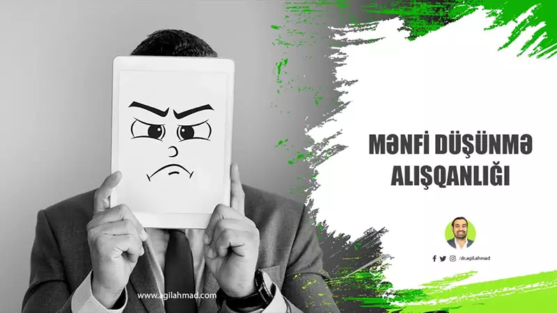 Mənfi düşüncə alışqanlığı